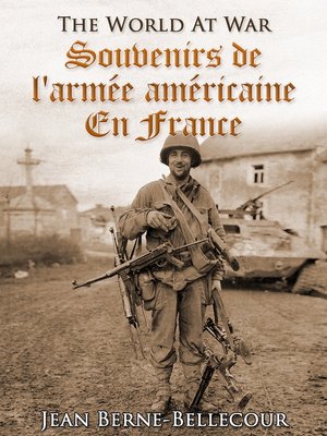 cover image of Souvenirs de l'armée américaine en France